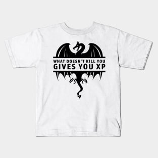 What Doesn't Kill you Gives You XP Dungeons and Dragons Players Kids T-Shirt